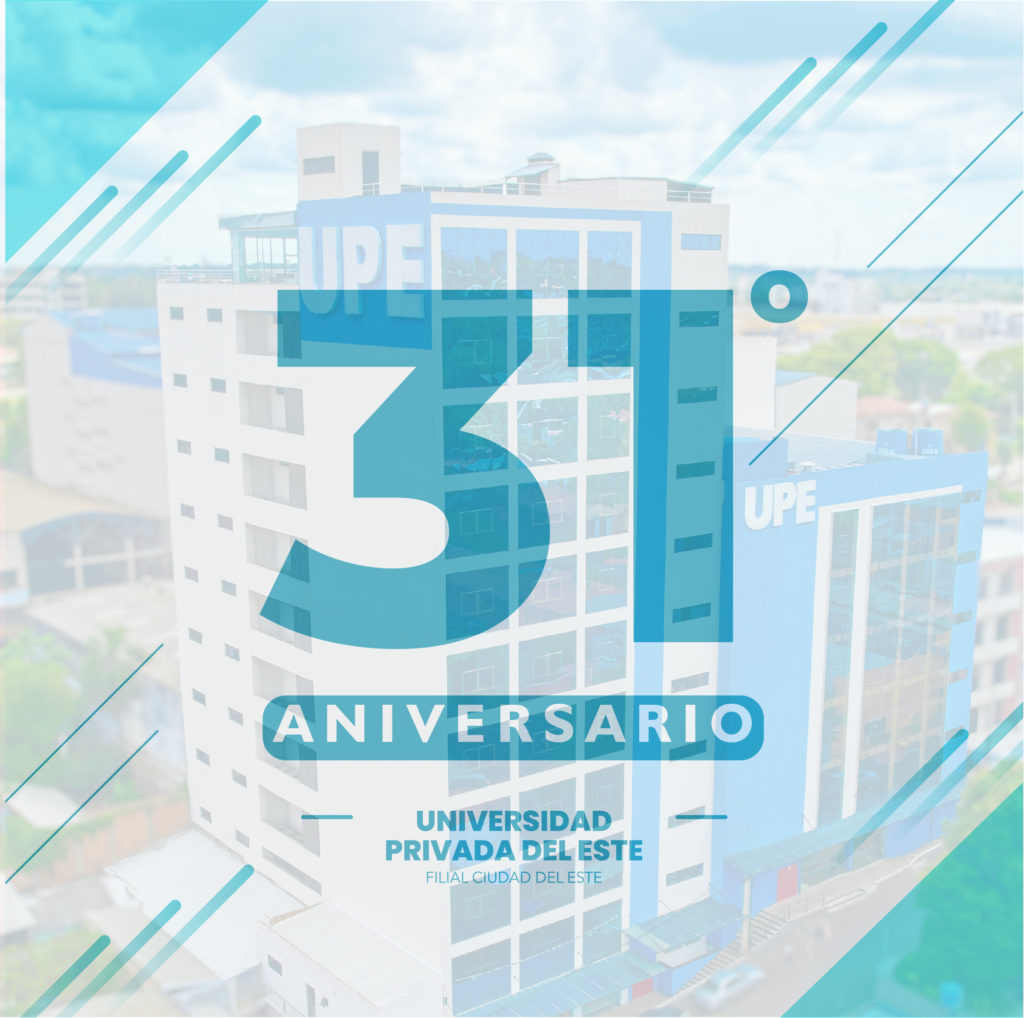 Aniversario N° 31 de la Universidad Privada del Este