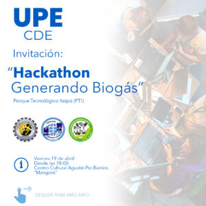 La UPE invita a participar del Hackathon “Generando Biogás”