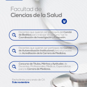 Convocatoria para la conformación del Comité de Bioética de la Facultad de Ciencias de la Salud “Dr. Manuel Riveros” Carrera de Medicina