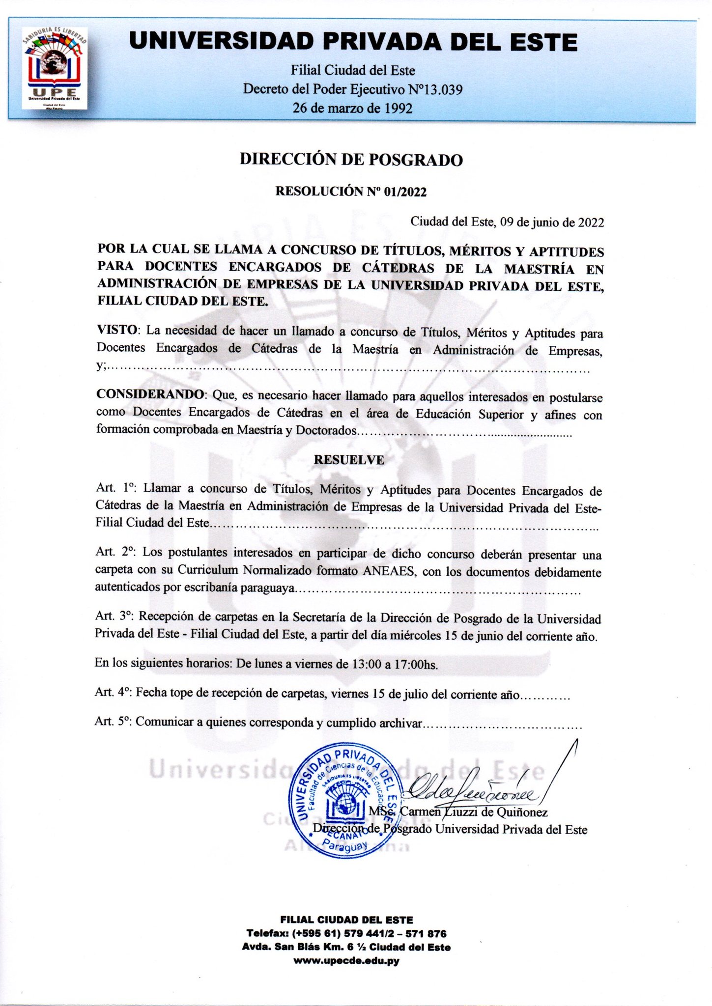 La Dirección de Posgrado de la Universidad Privada del Este, Filial Ciudad del Este convoca al llamado a Concurso de Títulos, Méritos y Aptitudes