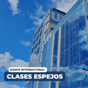 Experiencia Internacional en UPE Ciudad del Este