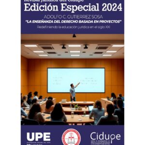 EDICIÓN ESPECIAL DE LA REVISTA JURÍDICA CIDUPE