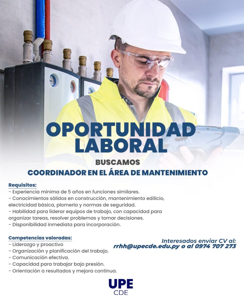 Oportunidad laboral en la Universidad Privada del Este – CDE