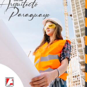 Feliz Día del Arquitecto Paraguayo