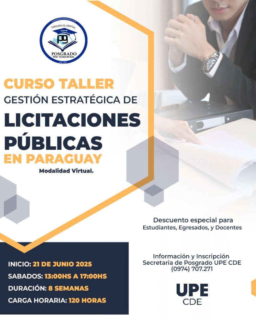 Curso de Posgrado en Gestión Estratégica de Licitaciones Públicas en Paraguay – UPE CDE