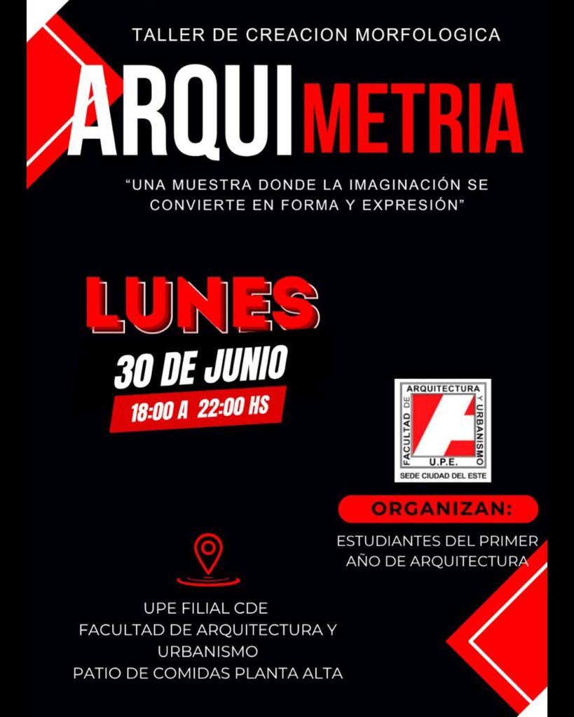 ARQUIMETRÍA: Taller de Creación Morfológica en la UPE CDE