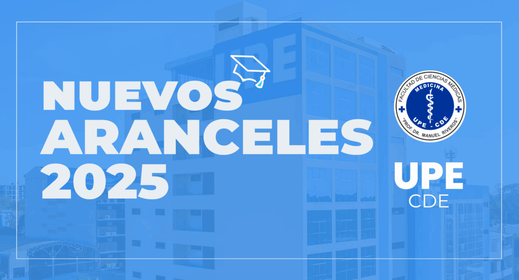 UPE CDE establece los aranceles oficiales 2025 para la carrera de Medicina