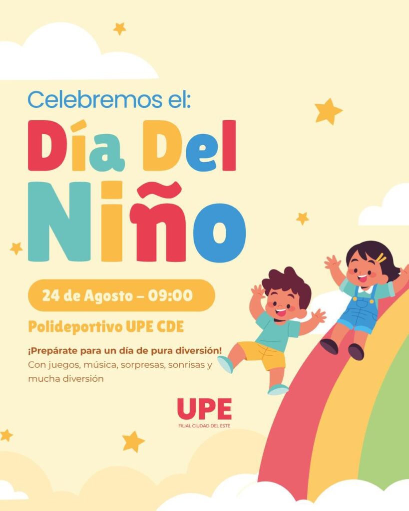 UPE CDE celebrará el Día del Niño con jornada recreativa y familiar