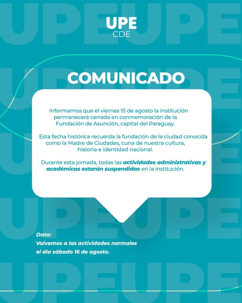 Comunicado Oficial – Universidad Privada del Este, Filial Ciudad del Este