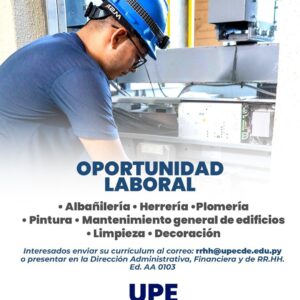 Oportunidad Laboral en la UPE CDE